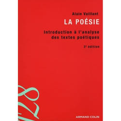 La poésie - initiation aux méthodes d'analyse des textes poétiques