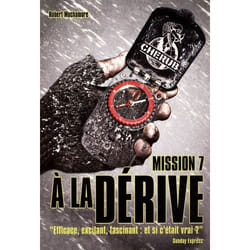 Casterman CHERUB MISSION 7 A LA DERIVE livre Français