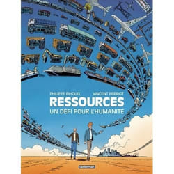 Livre documentaire - Casterman - Ressources. Un défi pour lhumanité - Philippe Bihouix - Écologie