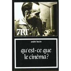Qu'est-ce le cinéma ?