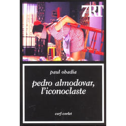 ISBN Pedro Almodovar L Iconoclaste 7a