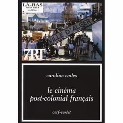 ISBN Le Cinema Post Colonial Francais, Pellicule, Français, Livre broché