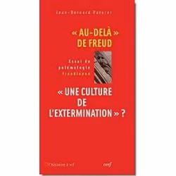 ISBN Au Dela De Freud "Une Culture De L'Extermination, Psychologie, Français, Livre broché