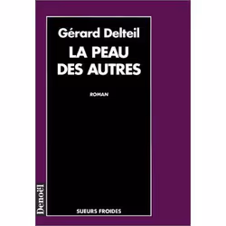 ISBN La Peau Des Autres, Thrillers, Français, Livre broché