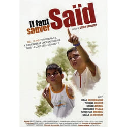 Il faut sauver saïd