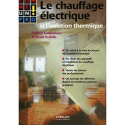 Le chauffage électrique et l'isolation thermique comme un pro !
