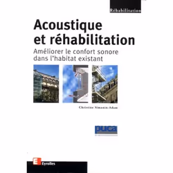 ISBN Acoustique et réhabilitation, Livre broché, 392 pages