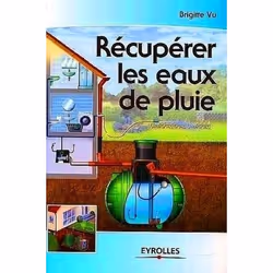 ISBN Recuperer les eaux de pluie, Livre broché, 88 pages