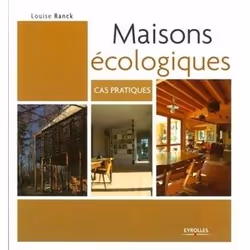 ISBN Maisons ecologiques. cas pratiques, Livre broché, 136 pages