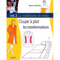 ISBN Le Modelisme De Mode T.2; Coupe A Plat : Les Transformations, Art & design, Français, Livre broché