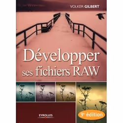ISBN Développer ses fichiers RAW, Livre broché, 532 pages