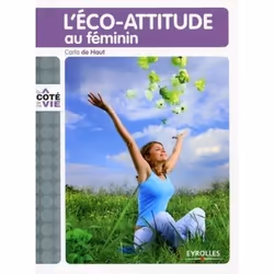 ISBN L'éco attitude au féminin, Livre broché, 186 pages