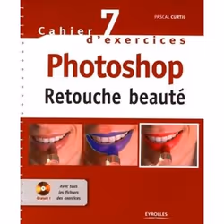 ISBN Cahier no 7 d'exercices photoshop. retouche beaute, Livre broché, 118 pages