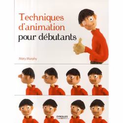 ISBN Techniques D'Animation Pour Debutants, Pellicule, Français, Livre broché