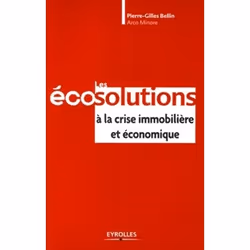ISBN Les écosolutionsà la crise immobilière et économique, Livre broché, 192 pages