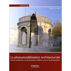 ISBN La photomodélisation architecturale, Livre broché, 264 pages