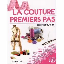 ISBN La couture, premiers pas, Livre broché, 168 pages