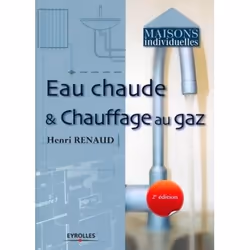 ISBN Eau chaude et chauffage au gaz, Livre broché, 68 pages