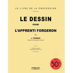 Le dessin pour l'apprenti forgeron (4e édition)