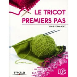 Le tricot - premiers pas