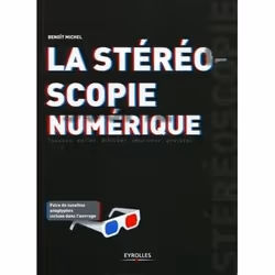 ISBN La stéréoscopie numérique, Livre broché, 287 pages