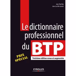 ISBN Le dictionnaire professionnel du BTP, Livre broché, 830 pages