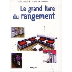 Le grand livre du rangement