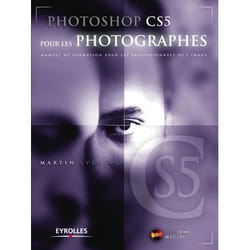 Photoshop CS5 pour les photographes