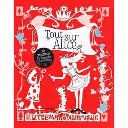 ISBN Tout sur alice, Livre broché, 144 pages