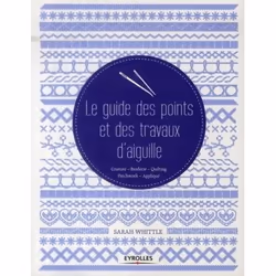 ISBN Le guide des points et des travaux d'aiguille, Livre broché, 240 pages