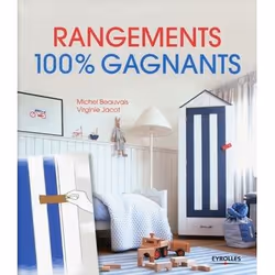 ISBN Rangements 100% gagnants, Livre broché, 144 pages
