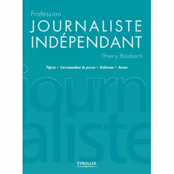 ISBN Profession journaliste indépendant, Livre broché, 304 pages