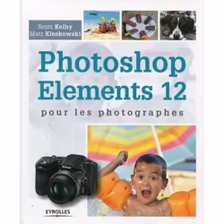 ISBN Photoshop elements 12 pour les photographes, Livre broché, 430 pages