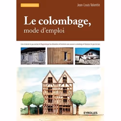 ISBN Le colombage, mode d'emploi, Livre broché, 70 pages