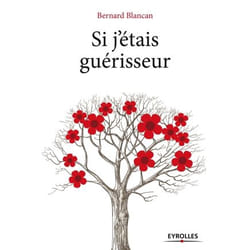 Si j etais guerisseur