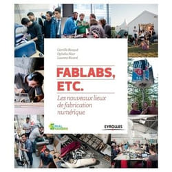 FabLabs, etc.