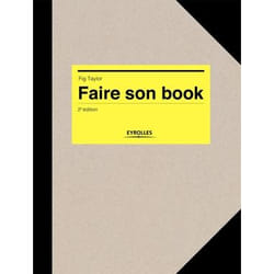 Faire son book (2e édition)