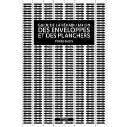 Guide de la réhabilitation des enveloppes et des planchers