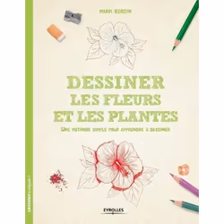 ISBN Dessiner les fleurs et les plantes, Livre broché, 32 pages