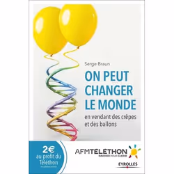 ISBN On peut changer le monde en vendant des crêpes et des ballons, Livre broché, 294 pages