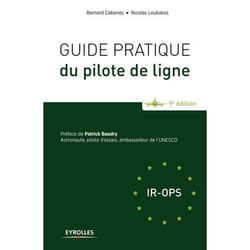 Guide pratique du pilote de ligne (Broché)