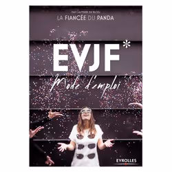 ISBN EVJF Mode d'emploi, Livre broché, 132 pages