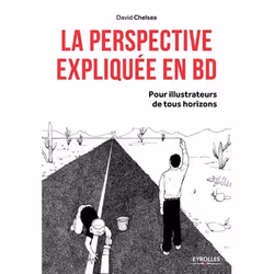 ISBN La perspective expliquée en BD, Livre broché, 168 pages