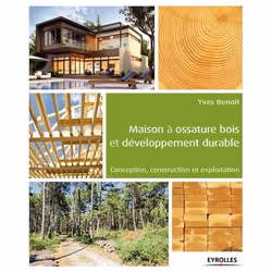 ISBN Maison à ossature bois et développement durable, Livre broché, 206 pages