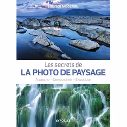 ISBN Les secrets de la photo de paysage, Livre broché, 206 pages