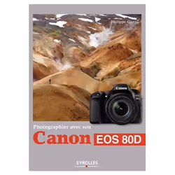 ISBN Photographier avec son Canon EOS 80D, Livre broché, 244 pages