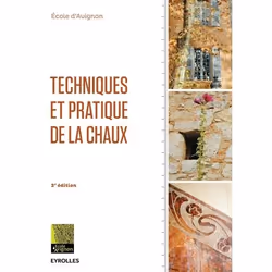 ISBN Techniques et pratique de la chaux, Livre broché, 226 pages