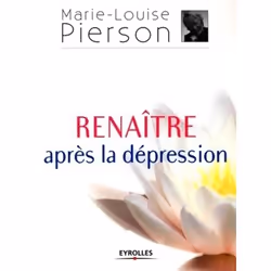 ISBN Renaître après la dépression, Livre broché, 260 pages