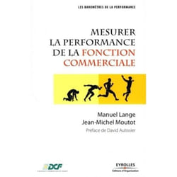 Mesurer la performance de la fonction commerciale (Broché)