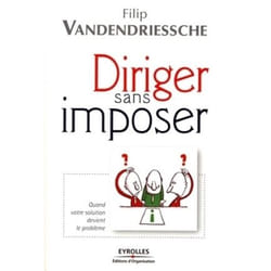 Diriger sans imposer (Broché)